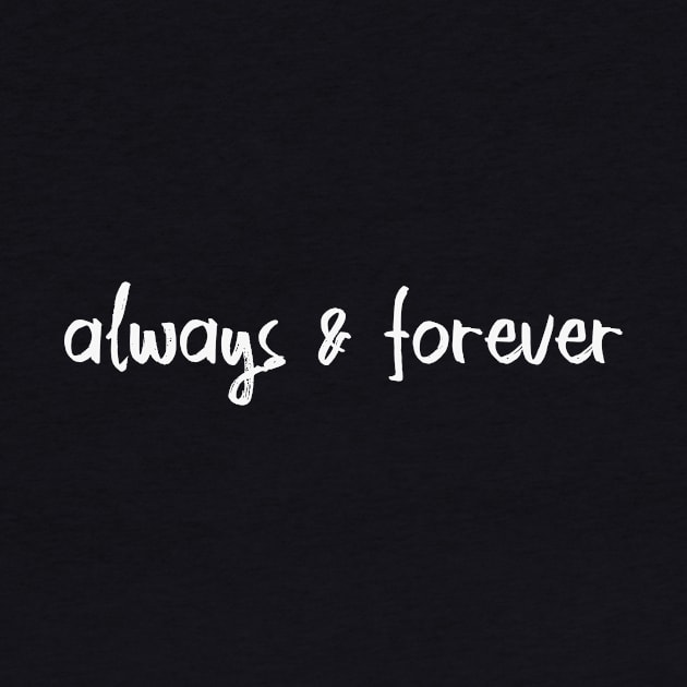 always & forever by We Love Gifts